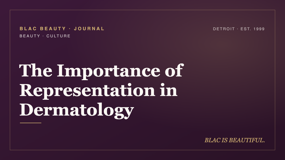 The Importance of Representation in Dermatology